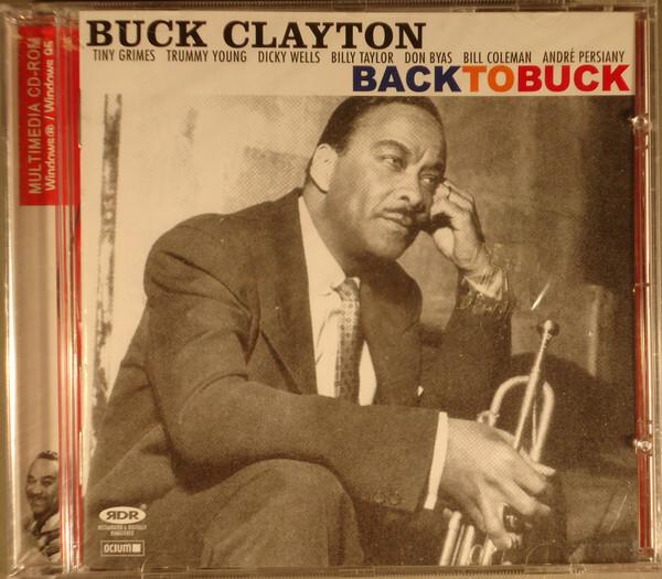 Acheter Buck Clayton - Back To Buck (New York-Paris 1946-49) État correct - 15,56 € Buck Clayton - Back To Buck (New York-Paris 1946-49) État correct - reconditionné disponible sur Label Emmaüs